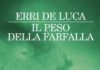 Il peso della farfalla di Erri De Lucac 760 0 092 il peso della farfalla copertina